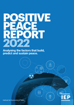 Positive Peace Report 2022